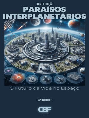 cover image of Paraísos Interplanetários